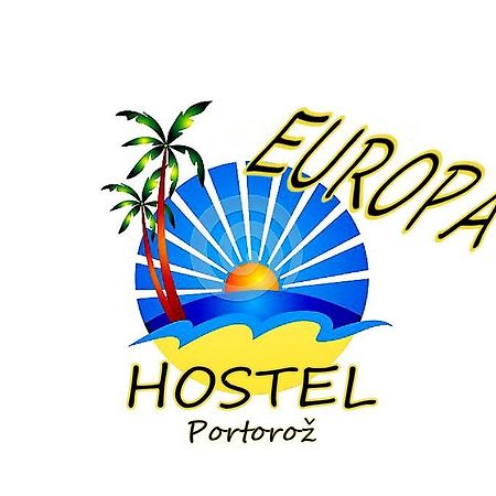Europa Hostel ปอร์โตรอซ ภายนอก รูปภาพ